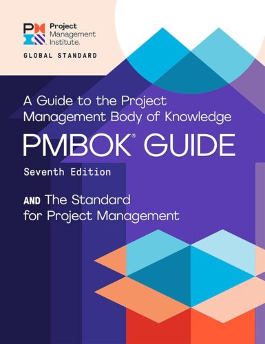 کتاب A Guide to the Project Management Body of Knowledge (PMBOK® Guide) – Seventh Edition and The Standard for Project Management (ENGLISH) [انگلیسی]