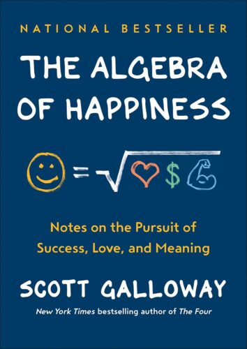 کتاب The Algebra of Happiness: Notes on the Pursuit of Success, Love, and Meaning [انگلیسی]
