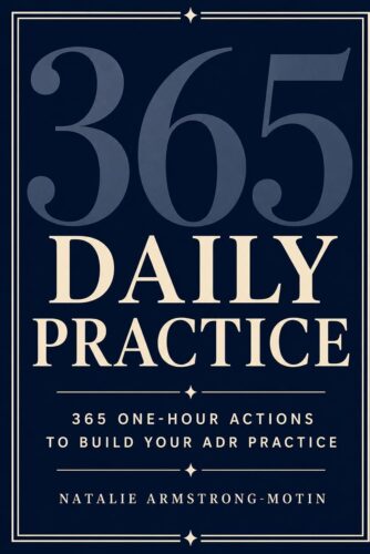 کتاب صوتی The Daily Practice: 365 One-Hour Actions to Build Your ADR Practice [انگلیسی]