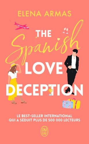 کتاب The Spanish Love Deception (French Edition) [فرانسوی]