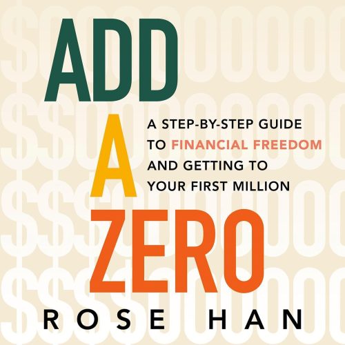 کتاب صوتی Add a Zero: A Step-by-Step Guide to Financial Freedom and Getting to Your First Million [انگلیسی]