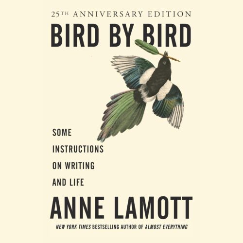 کتاب صوتی Bird by Bird: Some Instructions on Writing and Life [انگلیسی]