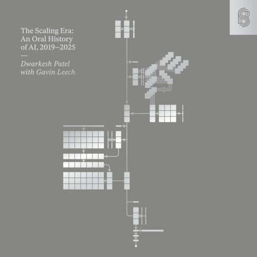 کتاب صوتی The Scaling Era: An Oral History of AI, 2019-2025 [انگلیسی]