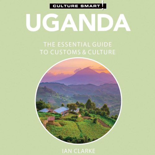 کتاب صوتی Uganda – Culture Smart!: The Essential Guide to Customs & Culture [انگلیسی]