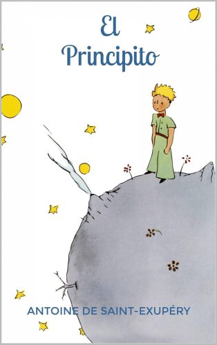 کتاب El Principito (Spanish Edition) [اسپانیایی]