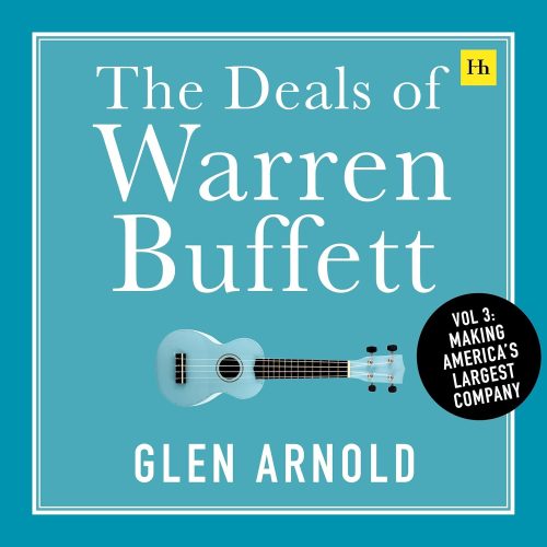 کتاب صوتی Making America’s Largest Company: The Deals of Warren Buffett, Volume 3 [انگلیسی]