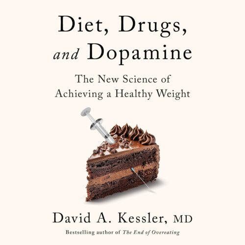 کتاب صوتی Diet, Drugs, and Dopamine: The New Science of Achieving a Healthy Weight [انگلیسی]