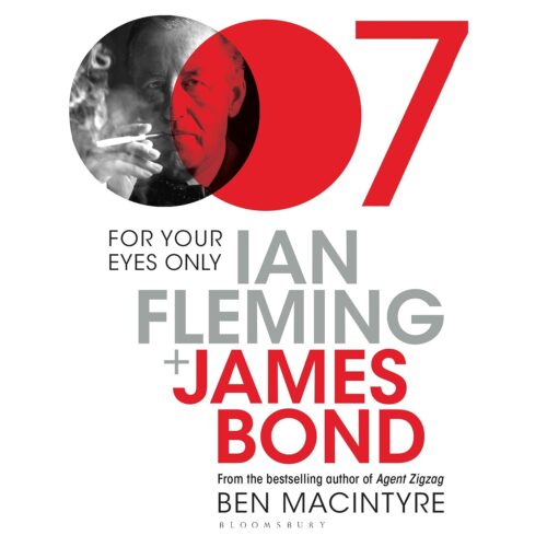 کتاب صوتی For Your Eyes Only: Ian Fleming and James Bond [انگلیسی]