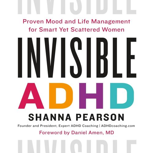 کتاب صوتی Invisible ADHD: Proven Mood and Life Management for Smart Yet Scattered Women [انگلیسی]