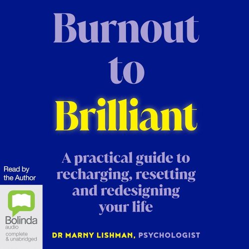 کتاب صوتی Burnout to Brilliant: A Practical Guide to Recharging, Resetting and Redesigning Your Life [انگلیسی]