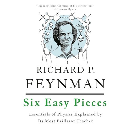 کتاب صوتی Six Easy Pieces: Essentials of Physics Explained by Its Most Brilliant Teacher [انگلیسی]