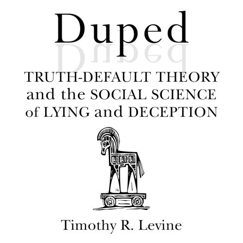 کتاب صوتی Duped: Truth-Default Theory and the Social Science of Lying and Deception [انگلیسی]