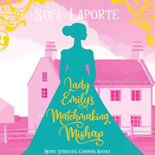کتاب صوتی Lady Emily’s Matchmaking Mishap: A Sweet Regency Romance (Merry Spinsters, Charming Rogues, Book 5) [انگلیسی]