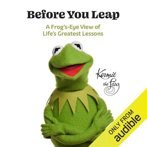 کتاب صوتی Before You Leap: A Frog’s-Eye View of Life’s Greatest Lessons [انگلیسی]