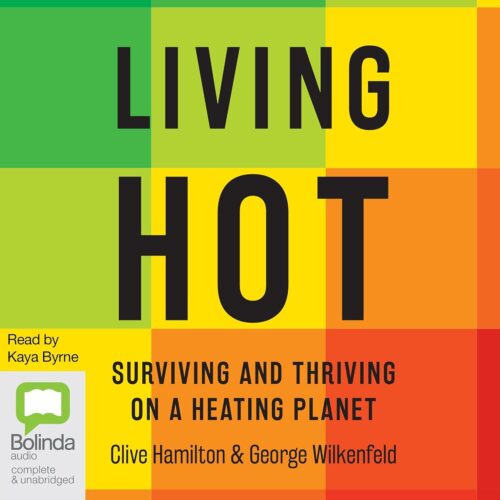 کتاب صوتی Living Hot: Surviving and Thriving on a Heating Planet [انگلیسی]