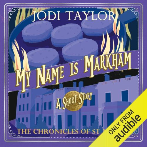 کتاب صوتی My Name is Markham: The Chronicles of St Mary’s [انگلیسی]
