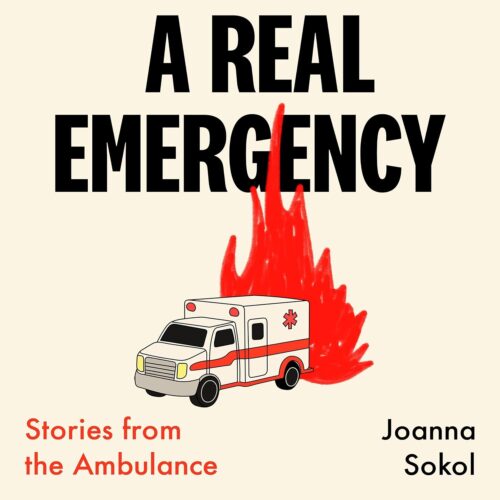 کتاب صوتی A Real Emergency: Stories from the Ambulance [انگلیسی]