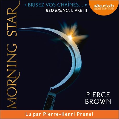 کتاب Morning Star (French Edition): Red Rising 3 [فرانسوی]