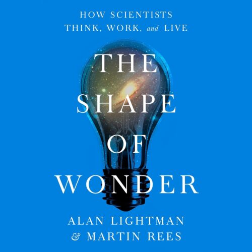 کتاب صوتی The Shape of Wonder: How Scientists Think, Work, and Live [انگلیسی]