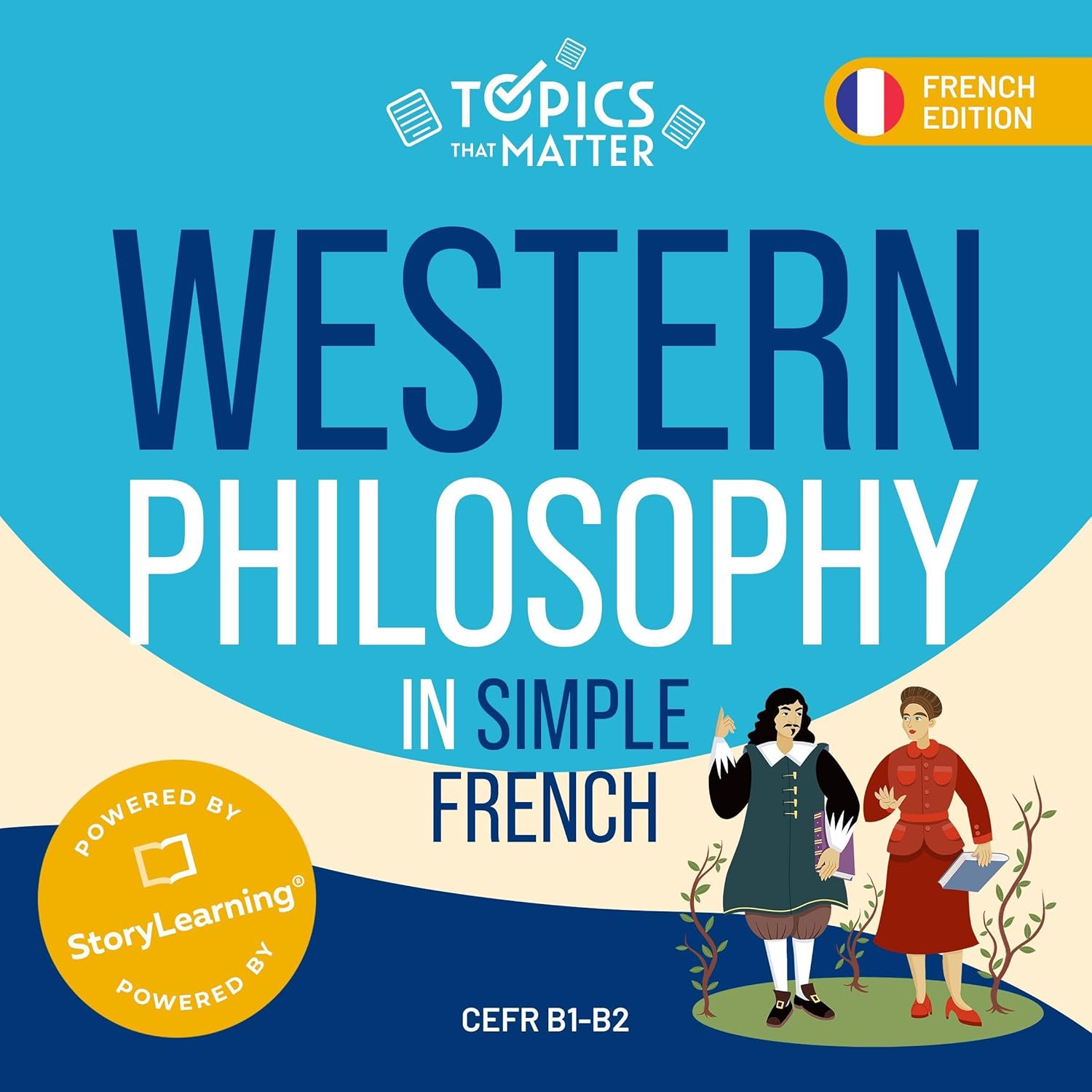 کتاب صوتی Western Philosophy in Simple French [French Edition]: Learn French the Fun Way with Topics that Matter (Topics that Matter) [فرانسوی]