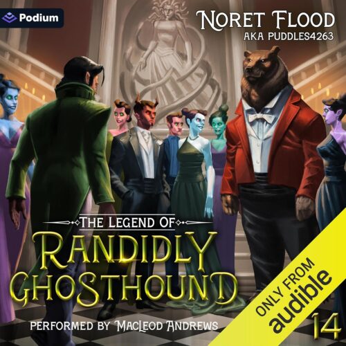 کتاب صوتی The Legend of Randidly Ghosthound 14: The Legend of Randidly Ghosthound, Book 14 [انگلیسی]