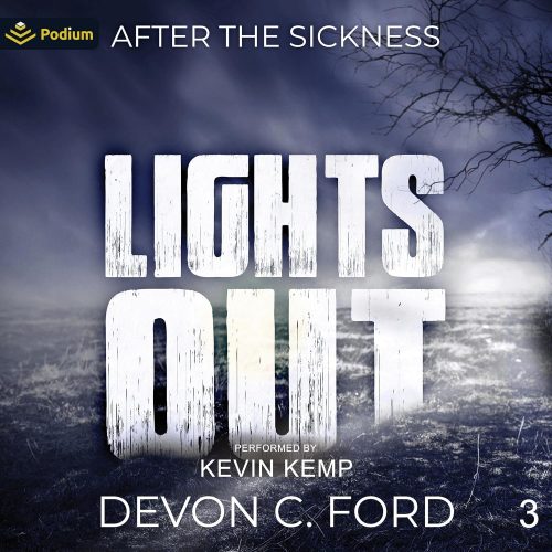 کتاب صوتی After the Sickness: Lights Out, Book 3 [انگلیسی]