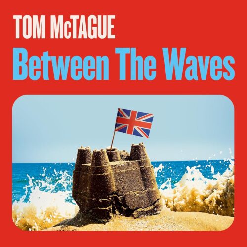 کتاب صوتی Between the Waves: The Hidden History of a Very British Revolution 1945-2016 [انگلیسی]