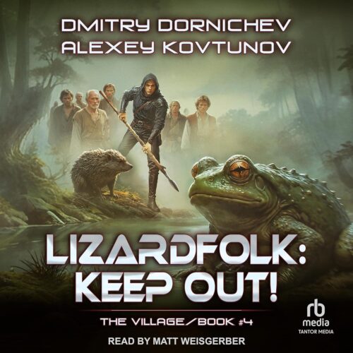 کتاب صوتی Lizardfolk: Keep Out!: The Village, Book 4 [انگلیسی]
