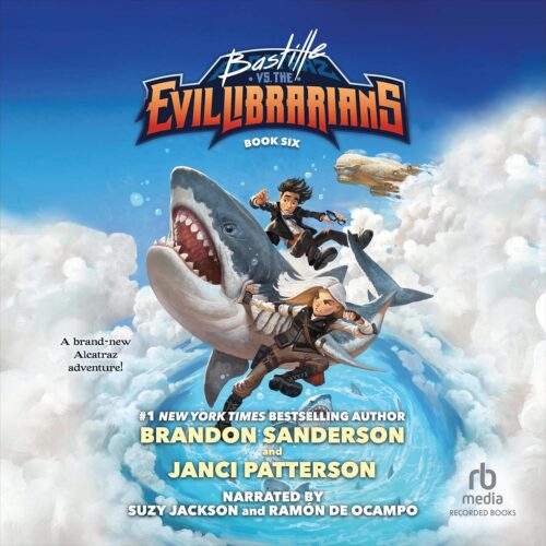 کتاب صوتی Bastille vs. the Evil Librarians: Alcatraz Versus the Evil Librarians, Book 6 [انگلیسی]