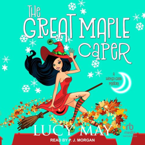 کتاب صوتی The Great Maple Caper: Wicked Good Mystery Series, Book 4 [انگلیسی]