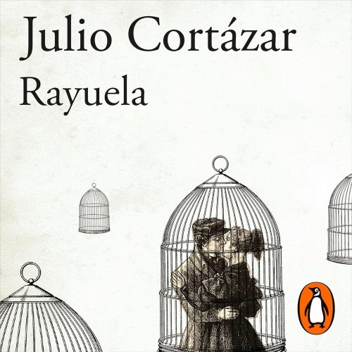 کتاب صوتی Rayuela (Spanish Edition) [اسپانیایی]