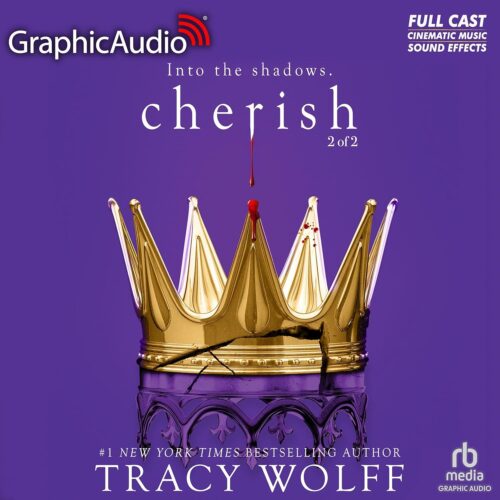 کتاب صوتی Cherish (Part 2 of 2) (Dramatized Adaptation): Crave, Book 6 [انگلیسی]