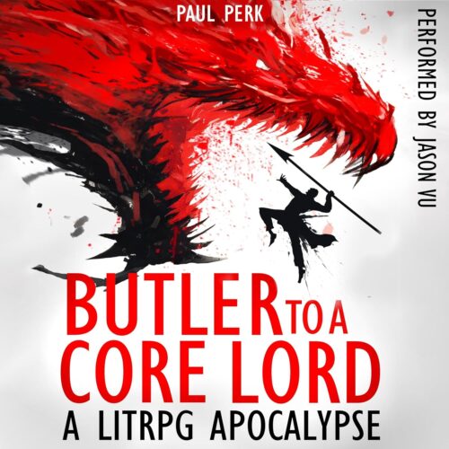کتاب صوتی Butler to a Core Lord: A Litrpg Apocalypse [انگلیسی]