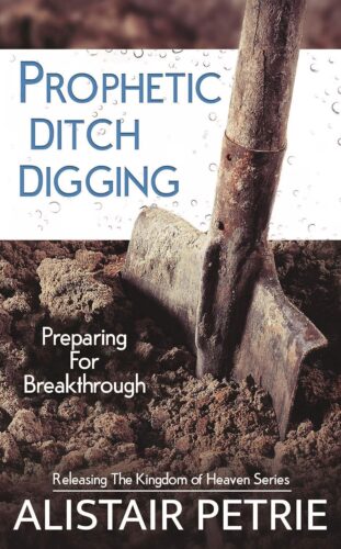 کتاب صوتی Prophetic Ditch Digging: Preparing for Breakthrough (Releasing The Kingdom of Heaven Book 1) [انگلیسی]