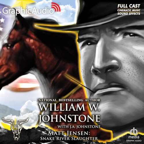 کتاب صوتی Snake River Slaughter [Dramatized Adaptation]: Matt Jensen: The Last Mountain Man, Book 5 [انگلیسی]