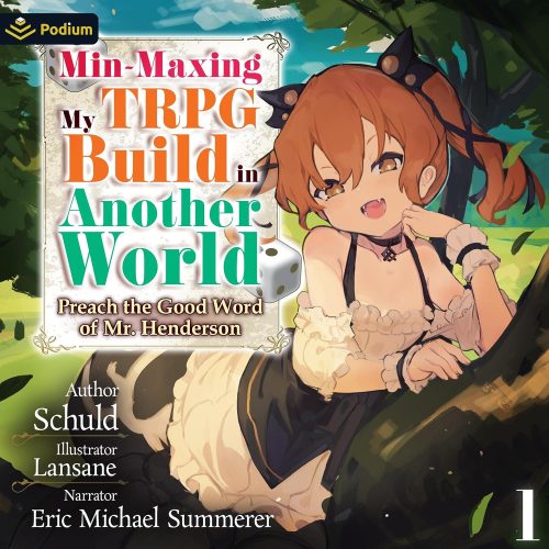 کتاب صوتی Min-Maxing My TRPG Build in Another World: Volume 1: Min-Maxing My TRPG Build in Another World, Book 1 [انگلیسی]