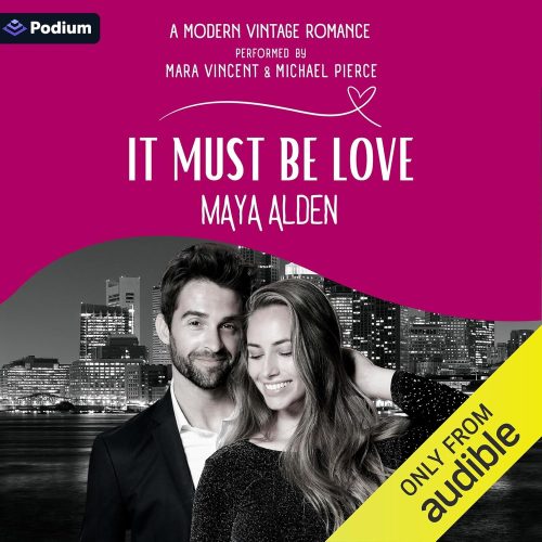 کتاب صوتی It Must Be Love: A Modern Vintage Romance [انگلیسی]