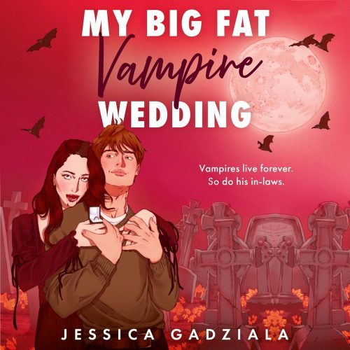 کتاب صوتی My Big Fat Vampire Wedding [انگلیسی]