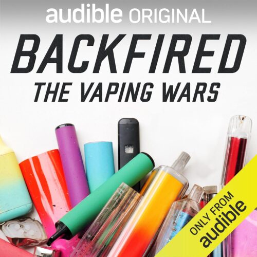 کتاب صوتی Backfired: The Vaping Wars [انگلیسی]