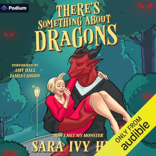 کتاب صوتی There’s Something About Dragons: A How I Met My Monster Standalone [انگلیسی]