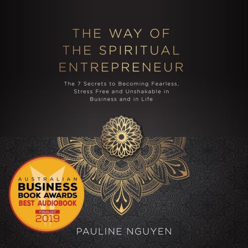 کتاب صوتی The Way of the Spiritual Entrepreneur: The 7 Secrets to Becoming Fearless, Stress Free and Unshakable in Business and In Life [انگلیسی]