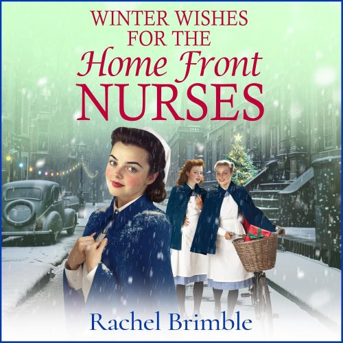 کتاب صوتی Winter Wishes for the Home Front Nurses: The Home Front Nurses, Book 3 [انگلیسی]