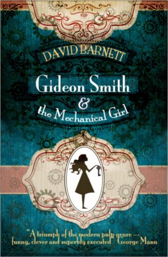 کتاب صوتی Gideon Smith and the Mechanical Girl [انگلیسی]