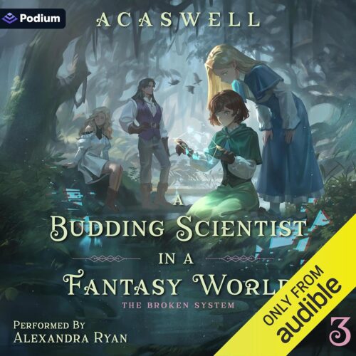 کتاب صوتی The Broken System: An Isekai LitRPG: A Budding Scientist in a Fantasy World, Book 3 [انگلیسی]