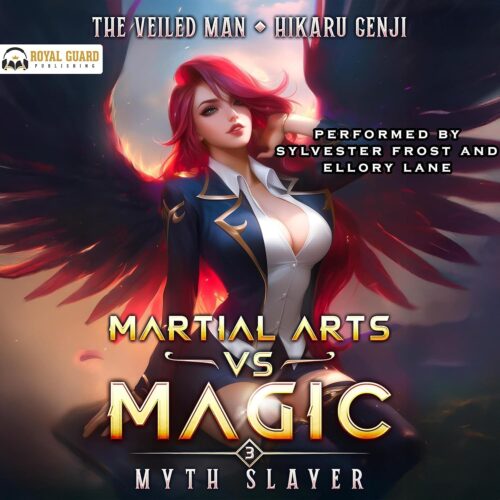 کتاب صوتی Myth Slayer: Martial Arts Vs Magic, Book 3 [انگلیسی]