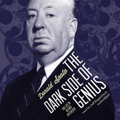 کتاب صوتی The Dark Side of Genius: The Life of Alfred Hitchcock [انگلیسی]
