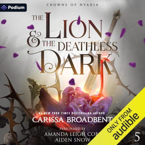 کتاب صوتی The Lion and the Deathless Dark: Crowns of Nyaxia, Book 5 [انگلیسی]