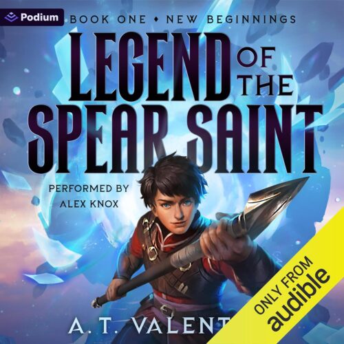 کتاب صوتی New Beginnings: An Isekai LitRPG: Legend of the Spear Saint, Book 1 [انگلیسی]