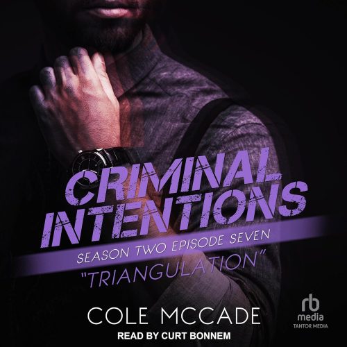 کتاب صوتی Triangulation: Criminal Intentions: Season Two, Episode Seven [انگلیسی]