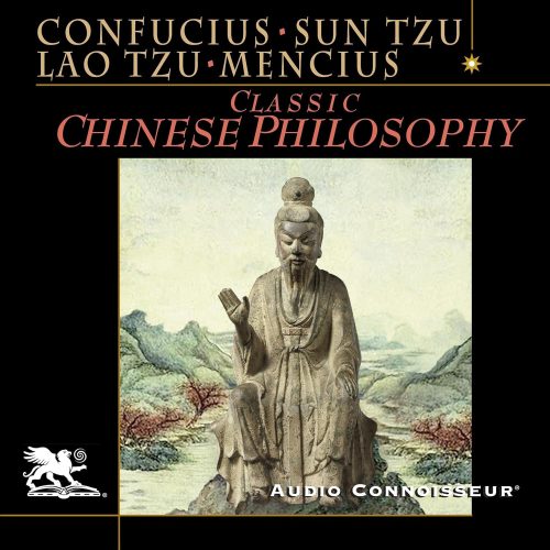 کتاب صوتی Classic Chinese Philosophy [انگلیسی]